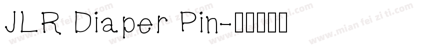 JLR Diaper Pin字体转换